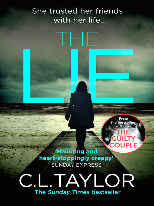 Title details for The Lie by C.L. Taylor - Available